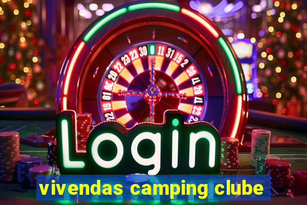 vivendas camping clube